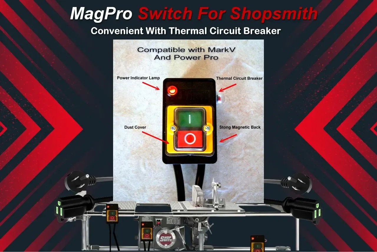 Shopsmith MagSwitch
